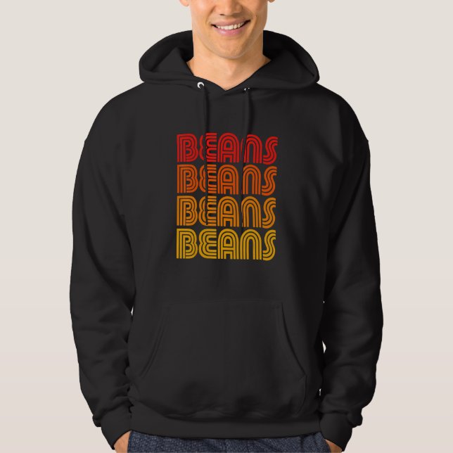 Beans Lover Fan Frijoles Refried Mexican Funny Chi Hoodie (Front)