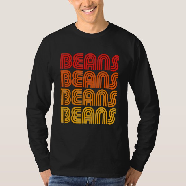 Beans Lover Fan Frijoles Refried Mexican Funny Chi T-Shirt (Front)