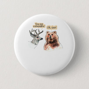 Bear And Deer Conversation Funny Wildlife Design  6 Cm Round Badge