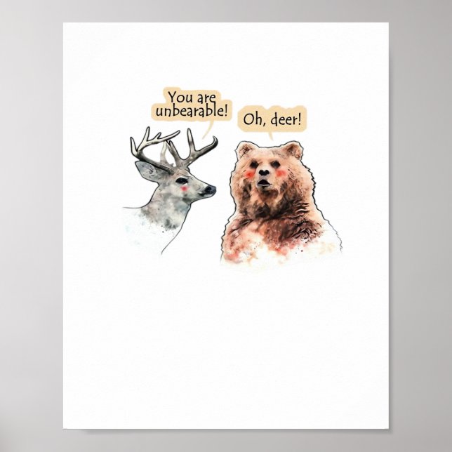 Bear And Deer Conversation Funny Wildlife Design  Poster (Front)