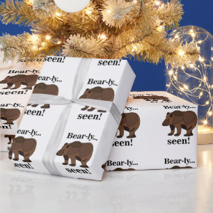Bear Animal Funny Humour Quote Wrapping Paper