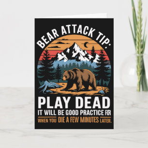 Bear Attack Tip Play Dead Funny Camping Hiking Mou Card