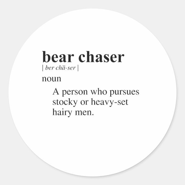 BEAR CHASER CLASSIC ROUND STICKER (Front)