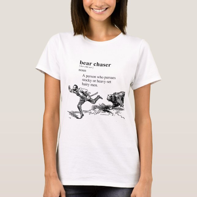 BEAR CHASER T-Shirt (Front)