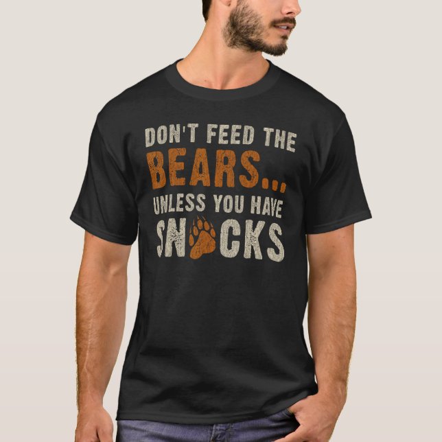 Bear Community Don t feed the bears   Bear Pride G T-Shirt (Front)