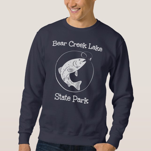 Bear Creek Lake State Park Fishing Fish Camping Sweatshirt (Front)