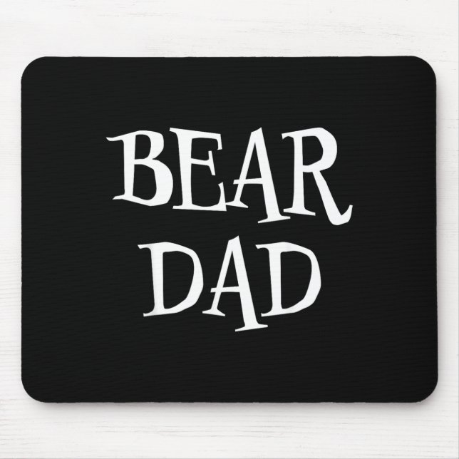 Bear Dad Funny Cute Halloween Bear Lover Scary Mouse Pad (Front)