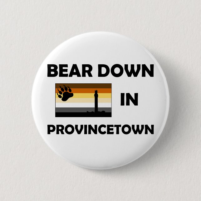 Bear Down In Provincetown 6 Cm Round Badge (Front)