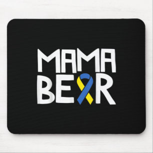 Bear Down Syndrome Awareness Mum T21 Trisomy 1 Mouse Pad