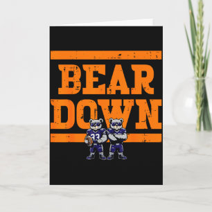 Bear Down Women Kids Boys Girls Youth Teen Men Card