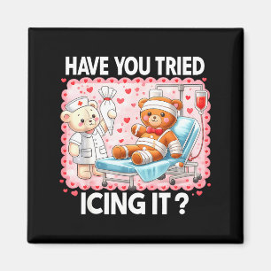 Bear Have You Tried Icing It Funny Christmas Nurse Magnet