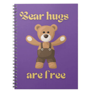 Bear hugs are free     notebook