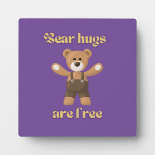 Bear hugs are free plaque
