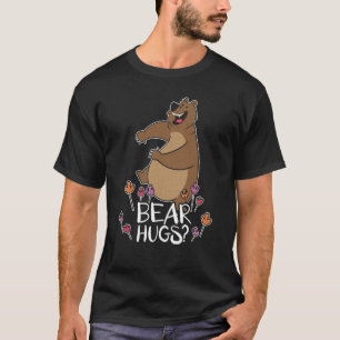 Bear Hugs Bear Wildlife Animal Bear 1 T-Shirt