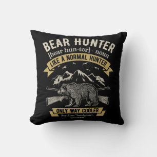 Bear Hunter Vintage Hunting Fun Hunters Definitio Cushion