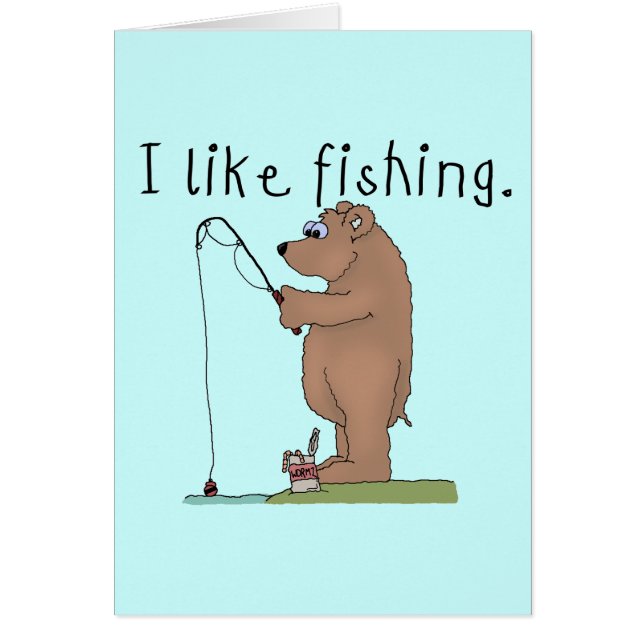 Bear I Like Fishing (Front)
