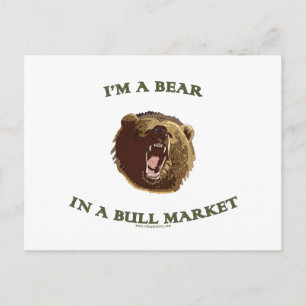 Bear in a Bull Market Postcard