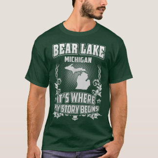 Bear Lake Michigan Where My Story Begins Tshirt