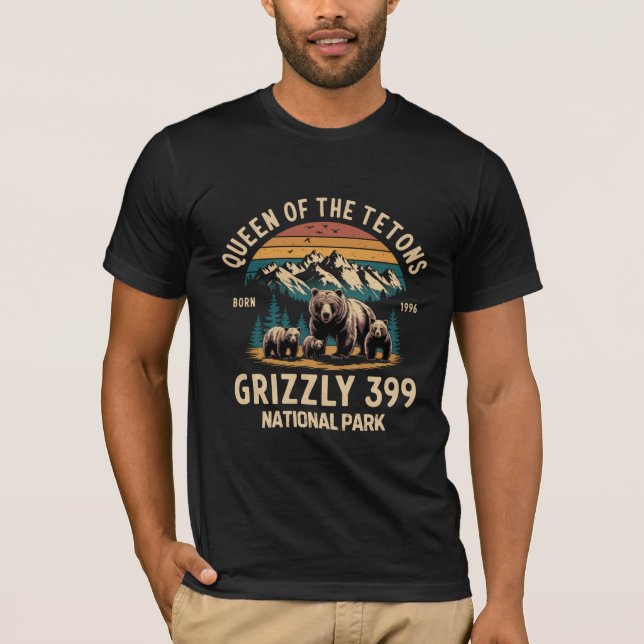Bear Lovers Queen Of The Tetons Grizzly 399 Nation T-Shirt (Front)