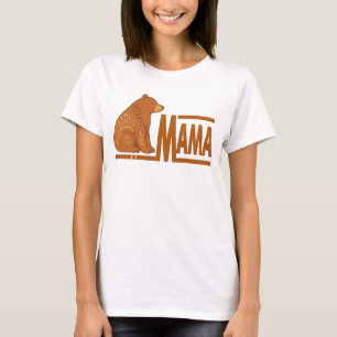 Bear Mama T-Shirt