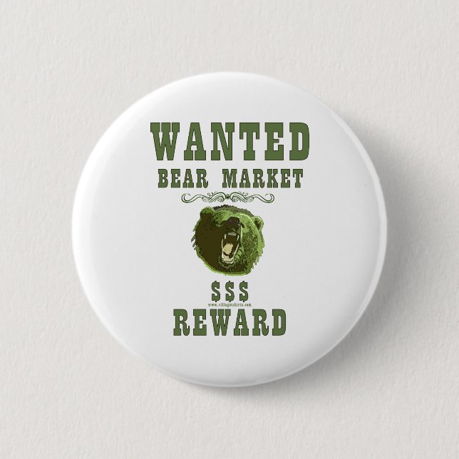 Bear Market Reward 6 Cm Round Badge (Front)