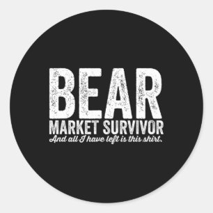 Bear Market Survivor 2025 Classic Round Sticker