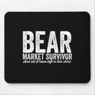 Bear Market Survivor 2025 Mouse Pad