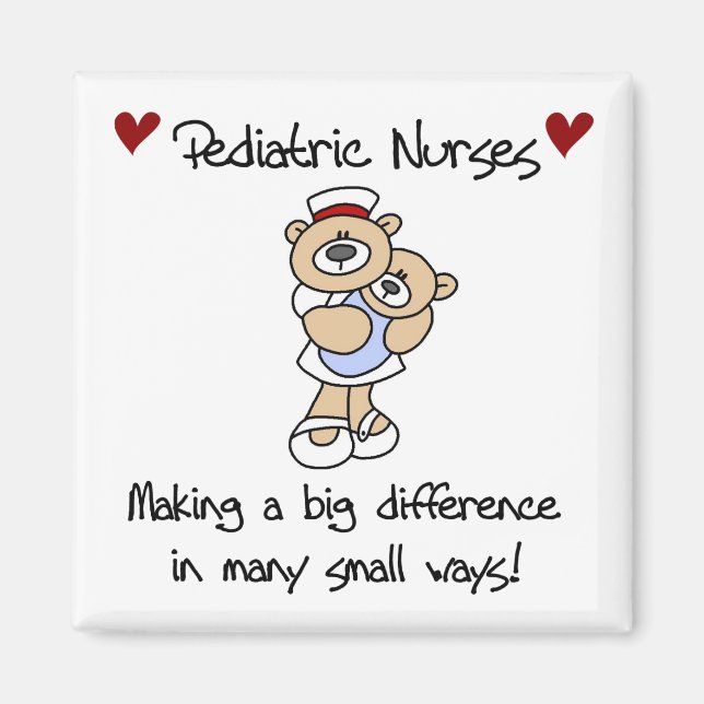 Bear Paediatrics Nurses T-shirts and Gifts Magnet (Front)