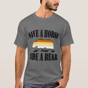 Bear Pride Colours Save A Horse Ride A Bear T-Shirt