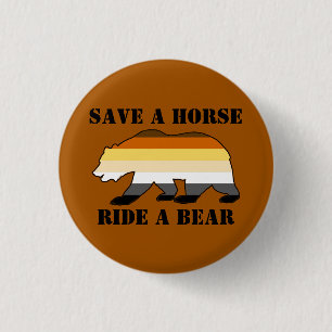 Bear Pride Save A Horse Ride A Bear 3 Cm Round Badge