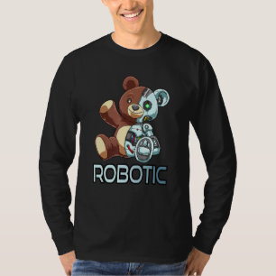 Bear Robot Robotic Cuddling Cyborg T-Shirt