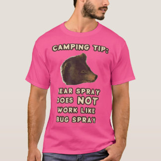 Bear Spray Not Bug Spray Joke Funny Camping T-Shirt