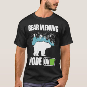 Bear Viewing in Zoo National Park or Alaska Cruise T-Shirt