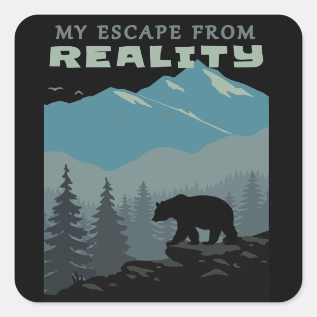 Bear Wildlife Mountains Escape From Reality Hiking Square Sticker (Front)