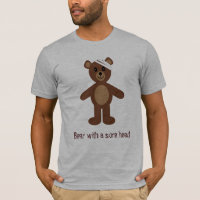 Bear with a sore head