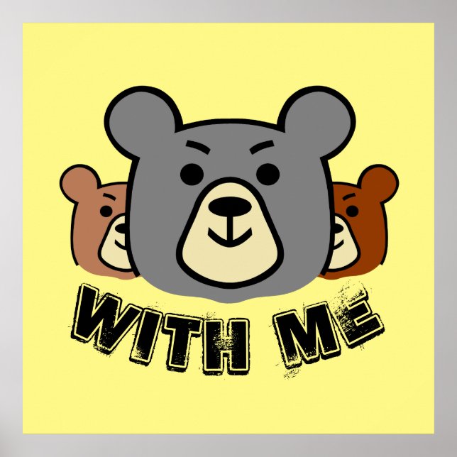 Bear With Me, Bear Poster (Front)