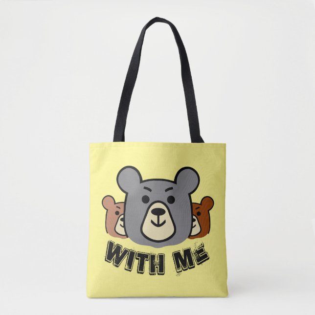 Bear With Me, Bear Tote Bag (Front)