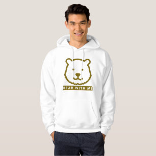 Bear With Me Funny Men's Hoodie Cute Bear Pun Sw
