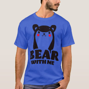 Bear With Me Minimalist Panda Bear T-Shirt