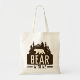 Bear With Me Tote Bag