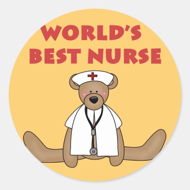 Bear World's Best Nurse T-shirts and Gifts Classic Round Sticker (Front)