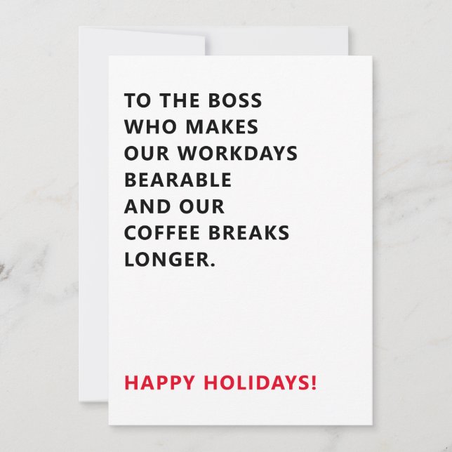 Bearable Workdays And Coffee Breaks Funny Sayings Holiday Card (Front)