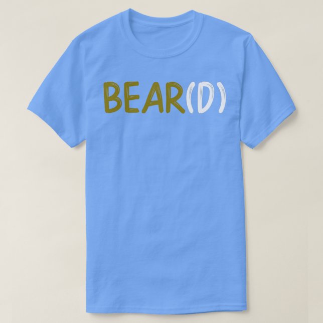 Beard Bear Beard Funny Beard T-Shirt (Design Front)