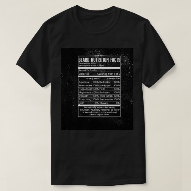 Beard Bear Never Mess With Nutrition Facts 1 T-Shirt (Design Front)