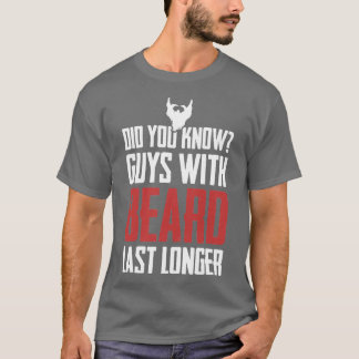 Beard bearded beard bearded gift 7 T-Shirt