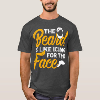 Beard bearded full beard beard beard gift 20 T-Shirt