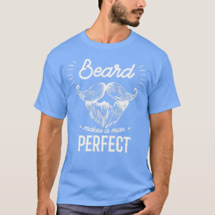 Beard Bearded Men Beards Gift 13 T-Shirt