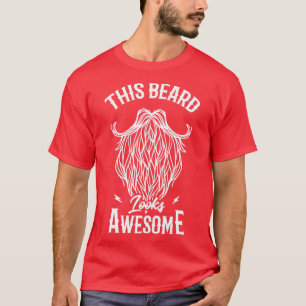 Beard Bearded Men Beards Gift 20 T-Shirt