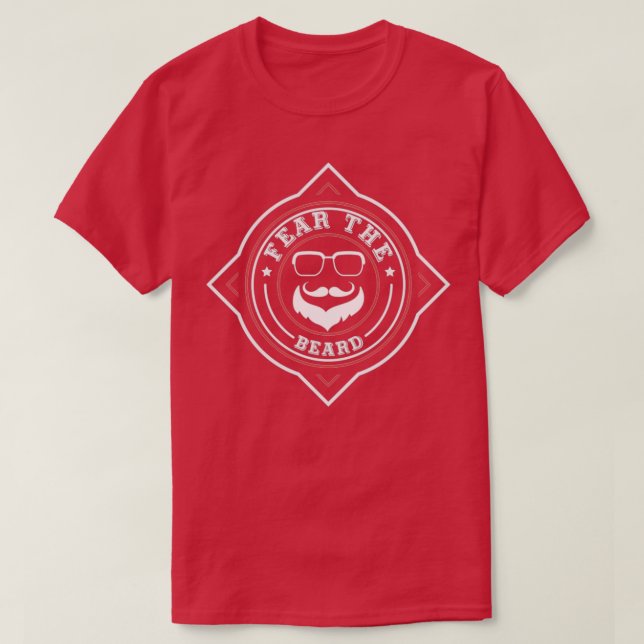 Beard Fear the beard funny beard design for beard  T-Shirt (Design Front)