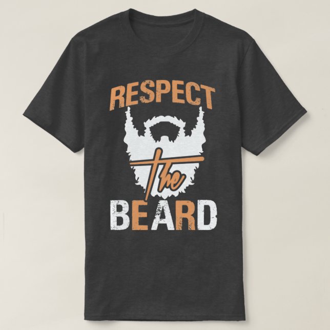 beard for life 3 T-Shirt (Design Front)